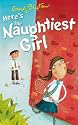 Here's the Naughtiest Girl!
