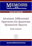 Invariant Differential Operators for Quantum Symmetric Spaces (Memoirs of the American Mathematical Society)