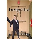 Boarding Schoolby Clint Adams