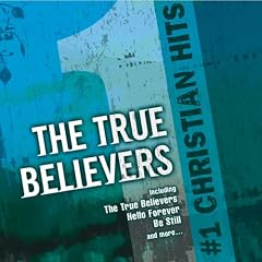 #1 Christian Hits: True Believers