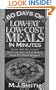60 Days of Low Fat Low Cost Meals in Minutes: Over 150 Delicious, Healthy Recipes & Menus That Fit Your Budget