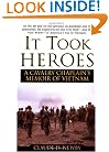 It Took Heros: A Cavalry Chaplain's Memoir of Vietnam