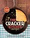 The
Cracker
Kitchen:
A
Cookbook
in
Celebration
of
Cornbread-Fed,
Down
Home
Family
Stories
and
Cuisine