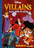 Disney Villains Giant Book to Color ~ Diabolical Deeds!
