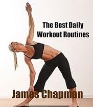 Click to Download Free Kindle Book -> The Best Daily Workout Routines
