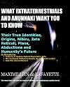 WHAT EXTRATERRESTRIALS AND ANUNNAKI WANT YOU TO KNOW: Their true identities, origins, Nibiru, Zeta Reticuli, Plans, Abductions and humanity future