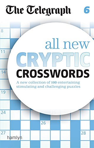 The Telegraph All New Cryptic Crosswords: 6 (The Telegraph Puzzle Books)