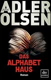 Jussi Adler-Olsen: Das Alphabethaus