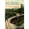 New Mexico's Railroads: A Historical Survey