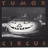 Tumor Circus