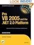 Pro VB 2005 and the .NET 2.0 Platform (Expert's Voice in .NET)