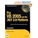 Pro VB 2005 and the .NET 2.0 Platform (Expert's Voice in .NET)