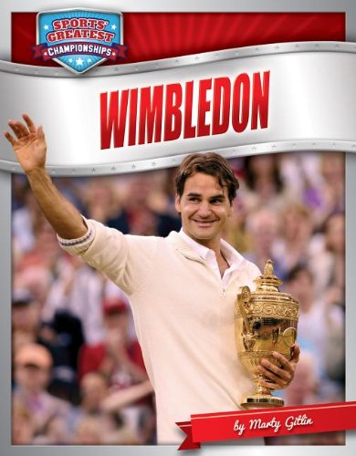 Wimbledon (Sports' Greatest Championships)