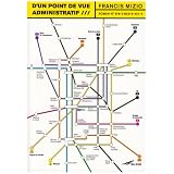D'un point de vue administratifpar Francis Mizio