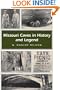 Missouri Caves in History and Legend (Missouri Heritage Readers Series)