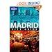 Madrid: City Guide (Lonely Planet City Guide)