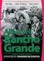 Alla en el Rancho Grande (Over at the Big Ranch)