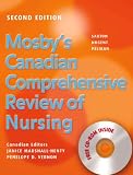 Mosby's Canadian Comprehensive Review of Nursing Text & Your Guide to Short Answer Questions on the CRNE Package