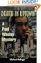 Death in Uptown: A Paul Whelan Mystery