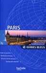 PARIS : (GUIDE BLEU)