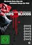 Crips and Bloods