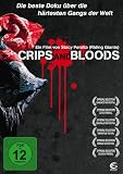 Crips and Bloods