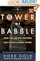 Tower of Babble: How the United Nations Has Fueled Global Chaos