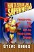 Book How To Speak Like A Superhero