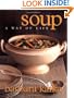 Soup: A Way of Life