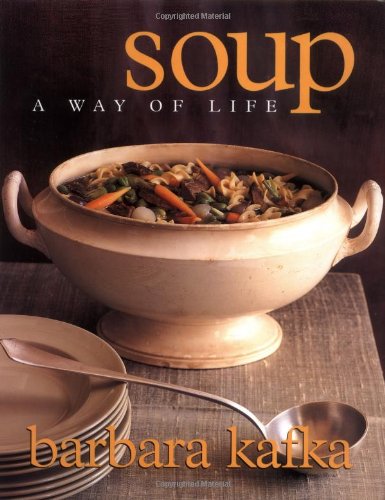 Soup: A Way of Life