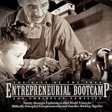 The Best of the 2006 Entrepreneurial Bootcamp