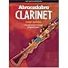 Abracadabra Clarinet: Pupil's Book: The Way to Learn Through Songs and Tunes (Abracadabra Woodwind)