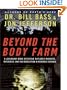 Beyond the Body Farm LP