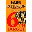 The 6th Target ~ James Patterson