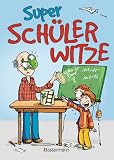 Produkt-Bild: Super Sch&uuml;lerwitze