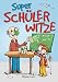 Produkt-Bild: Super Sch&uuml;lerwitze