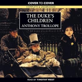 The Duke's Children (Unabridged)