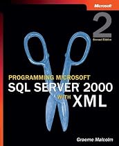Programming Microsoft&reg; SQL Server&trade; 2000 with XML, Second Edition