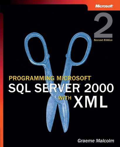 Programming Microsoft&reg; SQL Server&trade; 2000 with XML, Second Edition