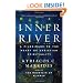 Inner River: A Pilgrimage to the Heart of Christian Spirituality