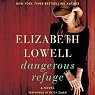 Dangerous Refuge: A Novel