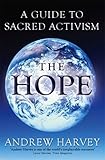 The hope : a guide to sacred activism