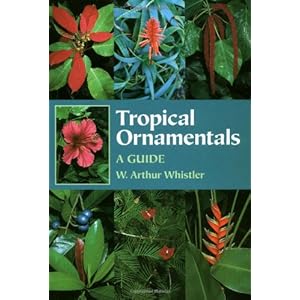Tropical Ornamentals : A Guide