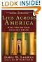 

Lies Across America: What Our Historic Sites Get Wrong