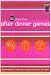 50 Of the Finest After Dinner Games (Party Games Books)