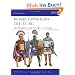 Roman Centurions 753-31 BC: The Kingdom and the Age of Consuls (Men-at-Arms)