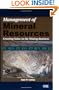 Management of Mineral Resources: Creating Value in the Mining Business