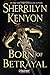 Born of Betrayal: The League: Nemesis Rising