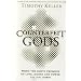 Counterfeit Gods: When the Empty Promises of Love, Money, and Power Let You Down