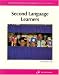 Second Language Learners (Strategies for Teaching and Learning Professional Library)